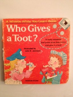 Who Gives a Toot?