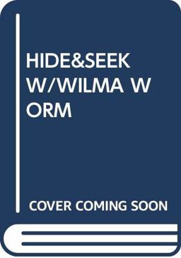 Hide and Seek with Wilma Worm
