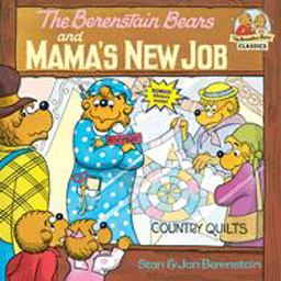 Berenstain Bears and Mama's New Job  9780394868813 Front Cover
