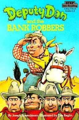 Deputy Dan and the Bank Robbers