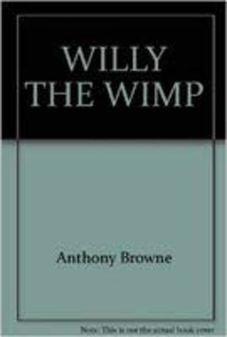 Willy the Wimp