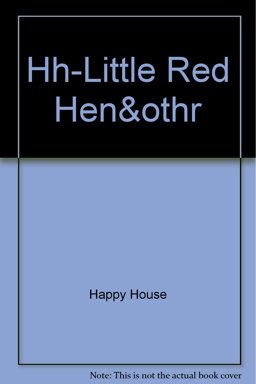 Little Red Hen and Other