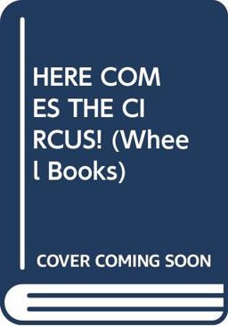 Here Comes the Circus