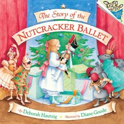 Story of the Nutcracker Ballet  9780394881782 Front Cover