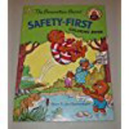 The Berenstain Bears Safety First
