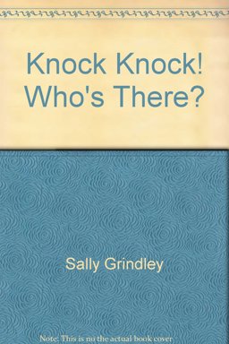 Knock, Knock! Who's There?