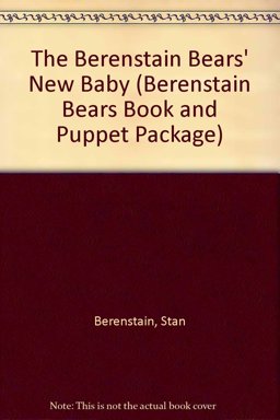 The Berenstain Bears' New Baby