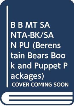 The Berenstain Bears Meet Santa Bear