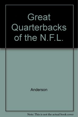 Great Quarterbacks of the NFL
