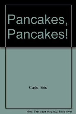 Pancakes, Pancakes!