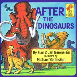 The Berenstain Bears after the Dinosaurs