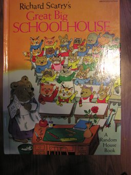 Richard Scarry's Great Big Schoolhouse