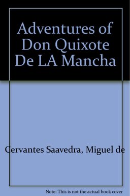 The Adventures of Don Quixote de la Mancha