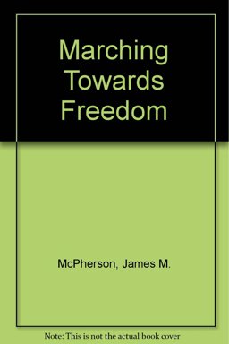 Marching Toward Freedom