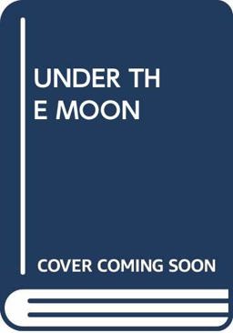 Under the Moon