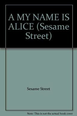 A My Name Is Alice