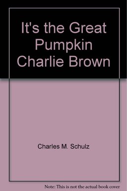 It's the Great Pumpkin, Charlie Brown