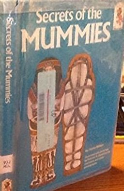 Secrets of the Mummies