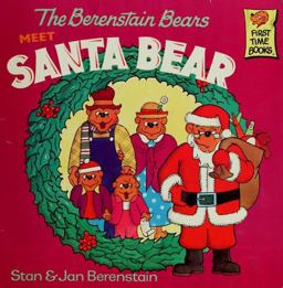 The Berenstain Bears Meet Santa Bear