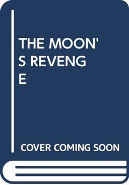 The Moon's Revenge