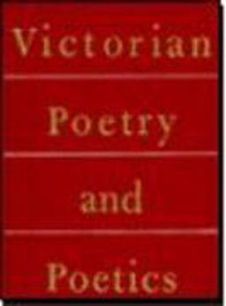 Victorian Poetry and Poetics 2nd 9780395046463 Front Cover