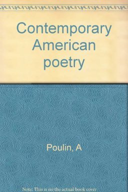 Contemporary American Poetry Contemporary American Poetry