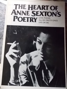 The Heart of Anne Sexton's Poetry