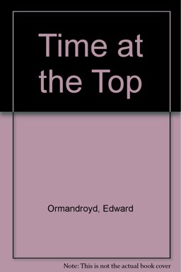 Time at the Top Time at the Top