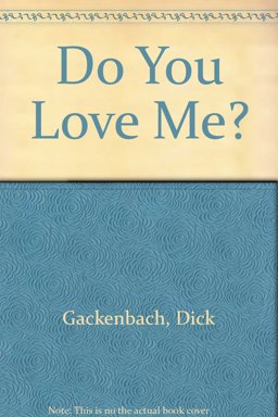 Do You Love Me?