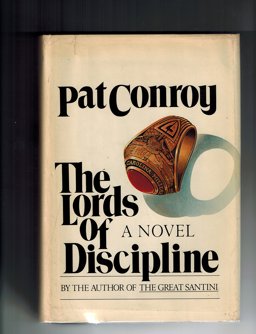The Lords of Discipline The Lords of Discipline