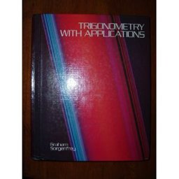 Trigonometry with Applications