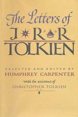 The Letters of J. R. R. Tolkien