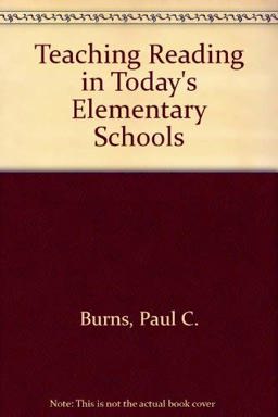 Teaching Reading in Today's Elementary Schools