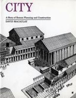 City A Story of Roman Planning and Construction  9780395349229 Front Cover