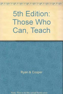 Those Who Can, Teach