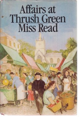 Affairs at Thrush Green