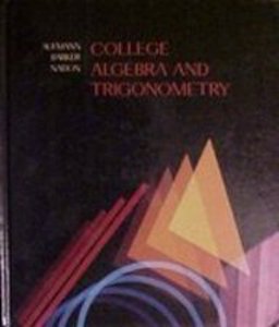 College Algebra and Trigonometry