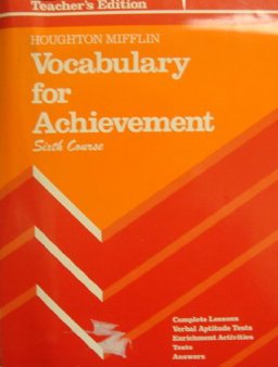 Houghton Mifflin Vocabulary for Achievement, Sixth Course, Grade 12