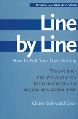 Line by Line How to Edit Your Own Writing  9780395393918 Front Cover
