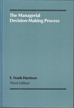 The Managerial Decision-Making Process