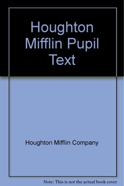 Houghton Mifflin Pupil Text