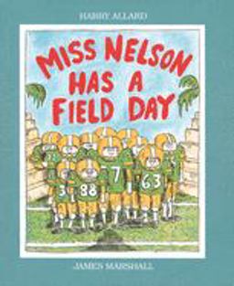 Miss Nelson Has a Field Day  9780395486542 Front Cover
