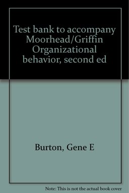 Moorhead Organ Behaviour Test Bank Moorhead Organ Behaviour Test Bank