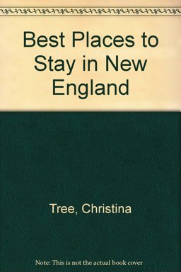 Best Places to Stay in New England Best Places to Stay in New England