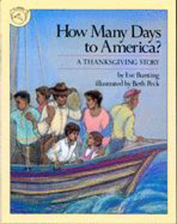 How Many Days to America? A Thanksgiving Story  9780395547779 Front Cover