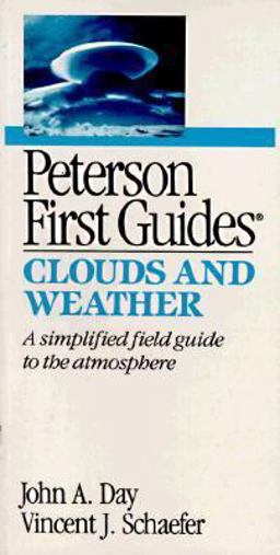 Peterson First Guide to Clouds and Weather