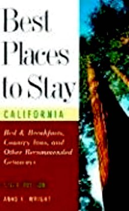 Best Places to Stay in California