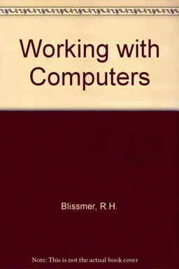 Working with Computers Working with Computers