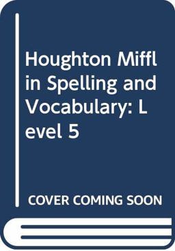 Houghton Mifflin Spelling and Vocabulary
