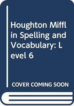 Houghton Mifflin Spelling and Vocabulary